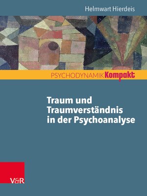 cover image of Traum und Traumverständnis in der Psychoanalyse